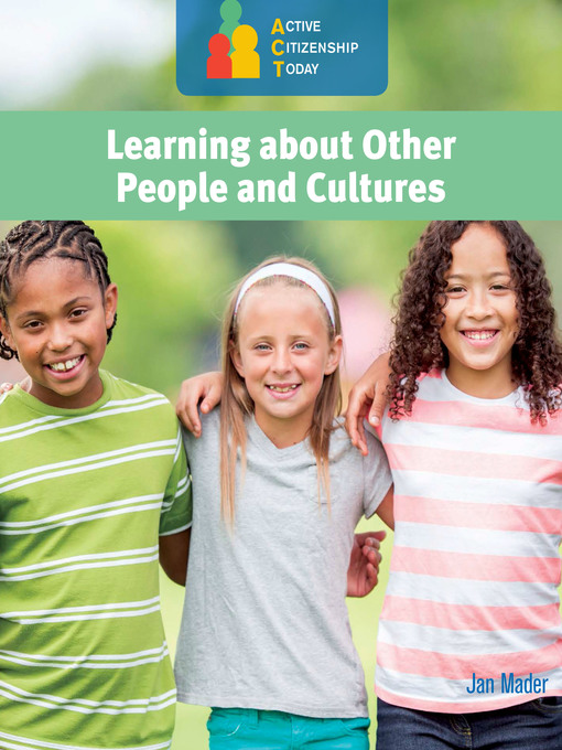 Title details for Learning about Other People and Cultures by Jan Mader - Available